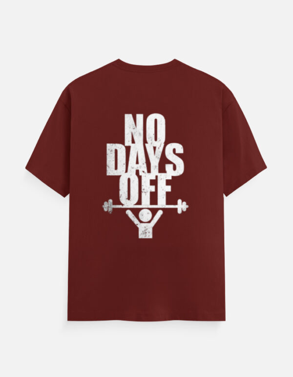 No Days Off T-Shirt – Unisex Classic Gym Crew Tee in Maroon