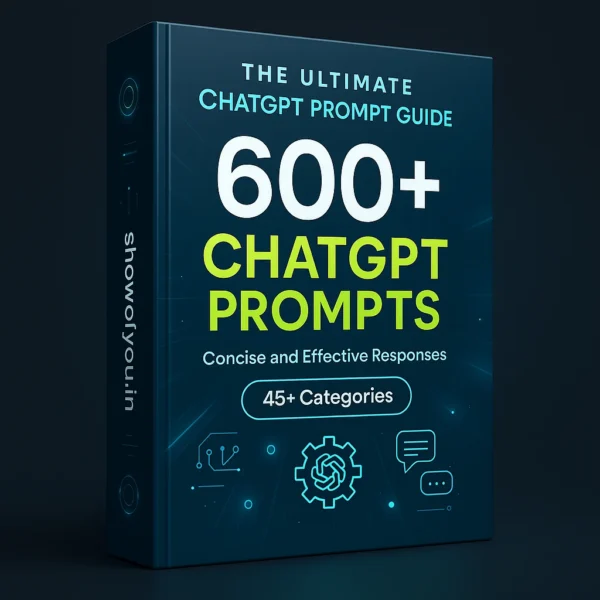 Cover of 600+ ChatGPT Prompts Guide - 45+ AI Categories